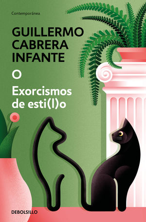 Guillermo Cabrera Infante
'Exorcismos de esti(l)o'
