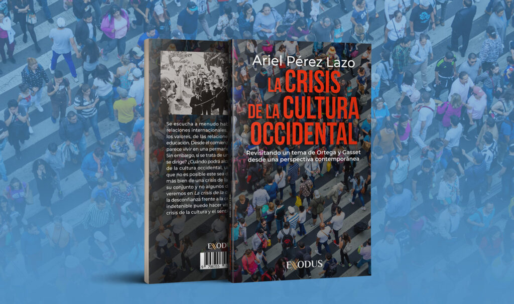 «La crisis de la cultura occidental» de Ariel Pérez Lazo