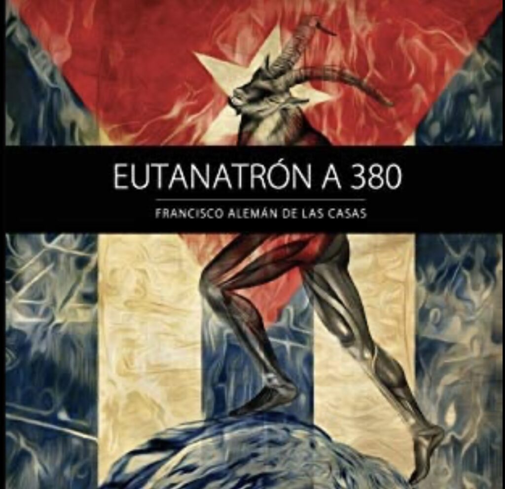«Eutanatrón A 380», novela de Francisco Alemán de Las Casas