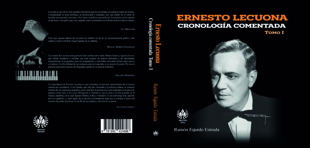 Ernesto Lecuona: cronología comentada