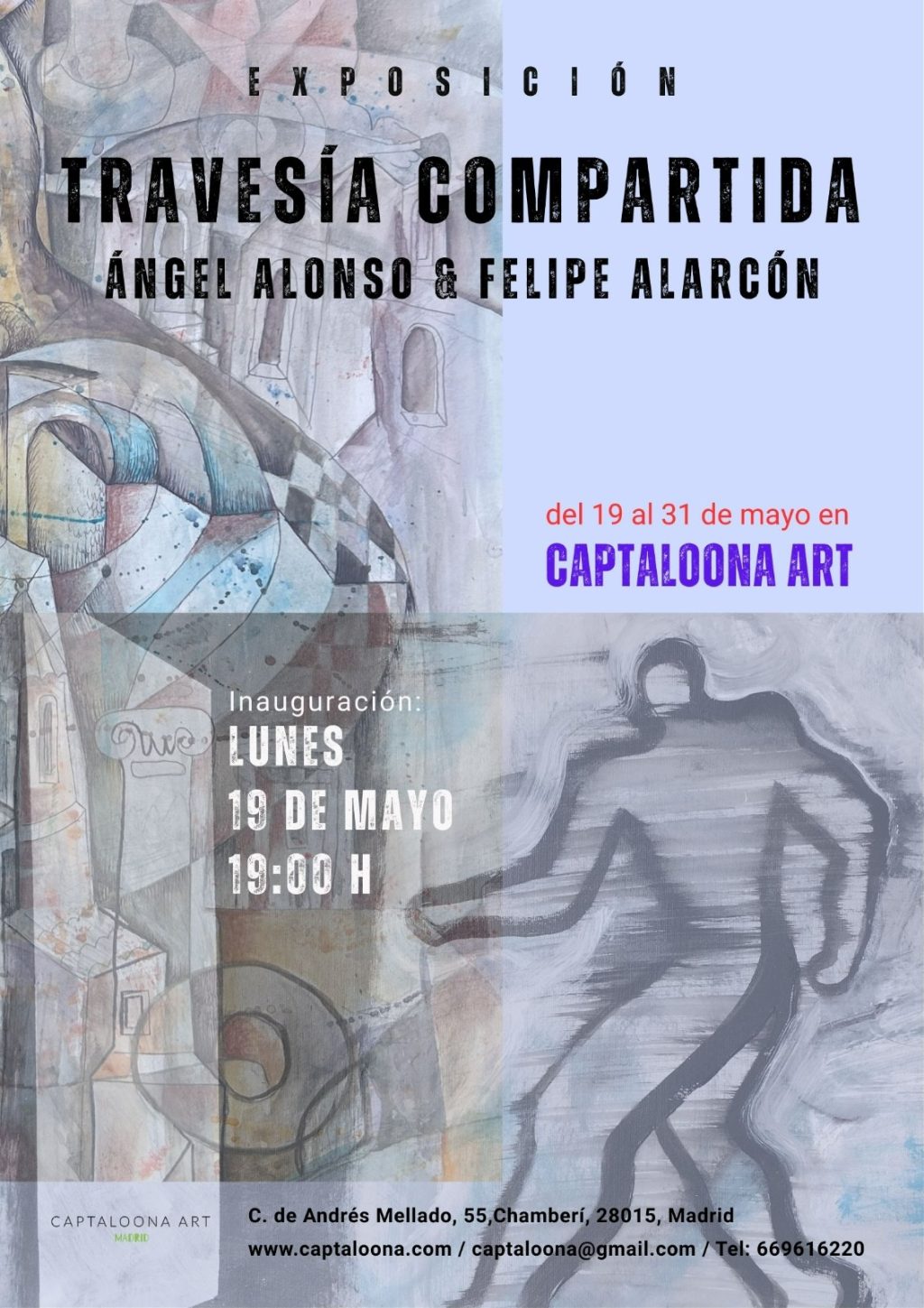 Travesía compartida. Felipe Alarcón & Ángel Alonso. Captaloona Art Madrid