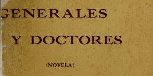 Generales y doctores. Primera edición, 1920