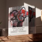 «El arte entre sombras y verdades», de Gregorio Vigil-Escalera (Ediciones Exodus, 2026)