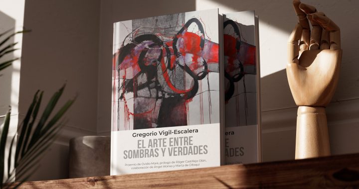 «El arte entre sombras y verdades», de Gregorio Vigil-Escalera