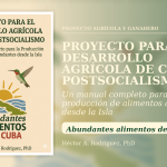 Proyecto para el desarrollo agrícola de Cuba postsocialismo