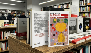 «La crisis del mundo moderno». René Guénon (1886–1951)