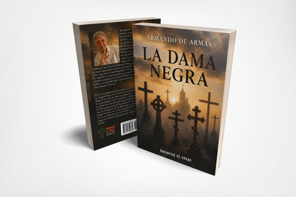 «La dama negra», novela póstuma de Armando de Armas