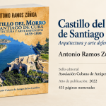 El Morro y la defensa de Santiago de Cuba
