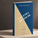 «La letra de molde», novela de Ramón Vasconcelos